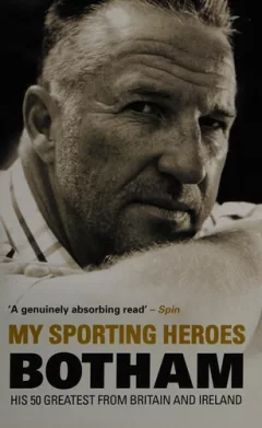 My sporting heroes