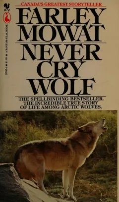 Never cry wolf