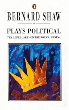 Plays Political (Shaw Library)