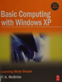 Basic computing with Windows XP
