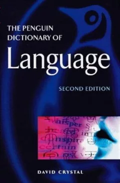 The Penguin Dictionary of Language (Penguin Reference Books)