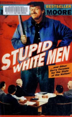 Stupid white men-- and other sorry excuses for the state of the nation!