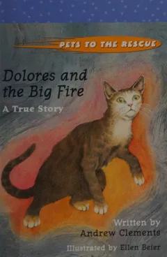Dolores and the big fire