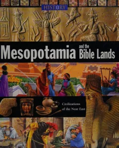 Mesopotamia and the Bible lands