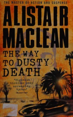 The way to dusty death