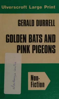 Golden bats and pink pigeons
