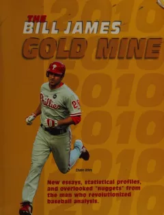 The Bill James gold mine 2010