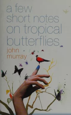 A few short notes on tropical butterflies