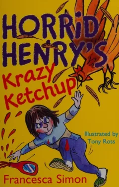 Horrid Henry's krazy ketchup