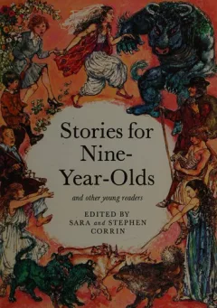 Stories for nine-year-olds and other young readers