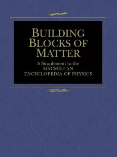 Building Blocks of Matter