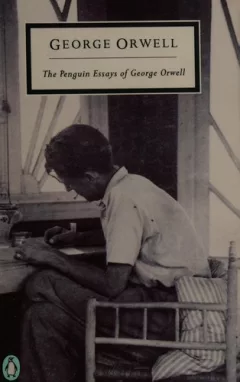 The Penguin essays of George Orwell.