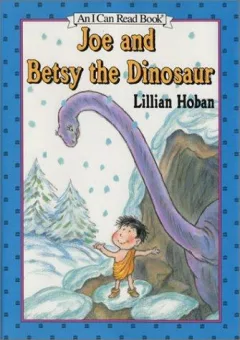 Joe and Betsy the dinosaur