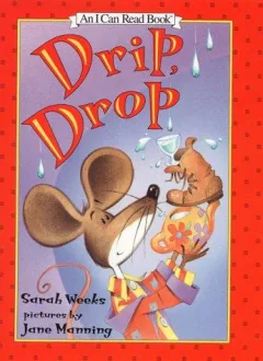 Drip, drop