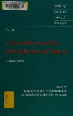 Groundwork of the metaphysics of morals