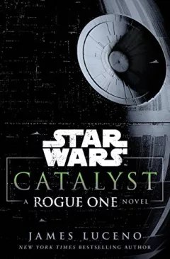 Star Wars : Catalyst