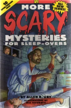 More scary mysteries for sleep-overs