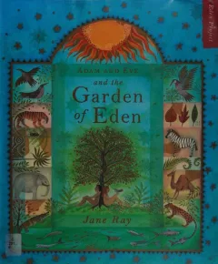 Adam and Eve and the Garden of Eden