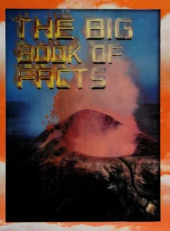 The big book of facts