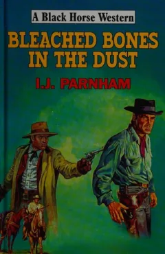 Bleached bones in the dust