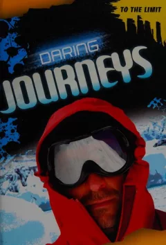 Daring journeys