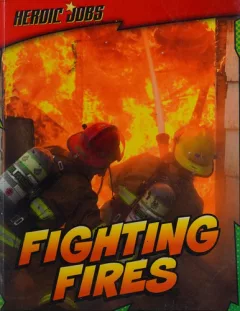 Fighting fires