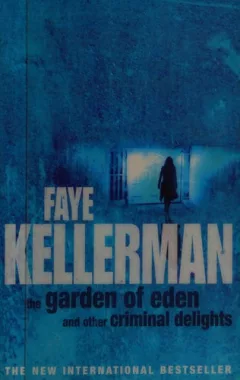 The Garden of Eden and other criminal delights