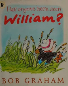 Has anyone here seen William?