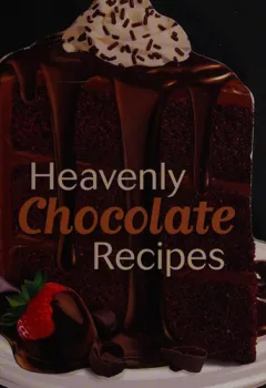 Heavenly chocolate recipes