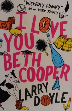 I love you Beth Cooper