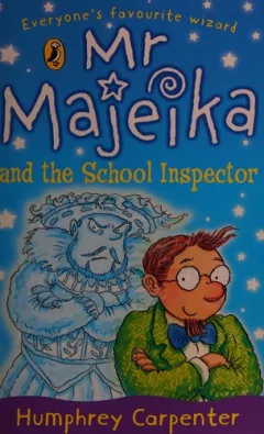 Mr Majeika and the school inspector