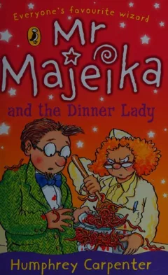 Mr Majeika and the dinner lady
