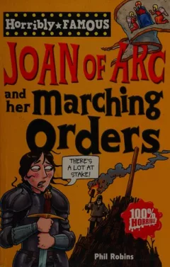 Joan of Arc and her marching orders