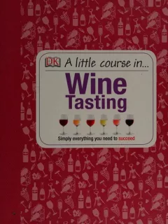 A little course in wine tasting