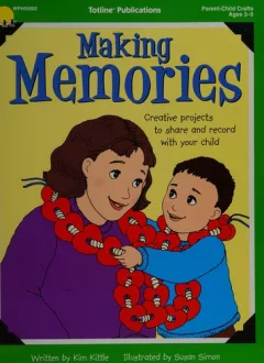 Making Memories