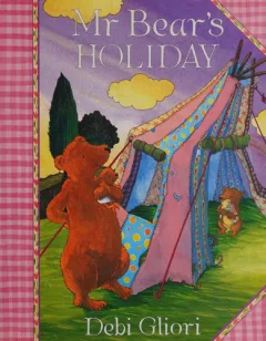 Mr Bear's holiday