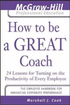 How to Be A Great Coach