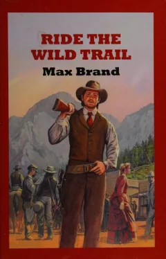 Ride the wild trail