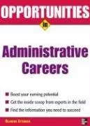 Opportunities in Administrative Assistant Careers (Opportunities in)