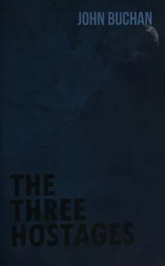 THREE HOSTAGES
