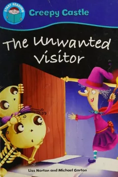 The unwanted visitor