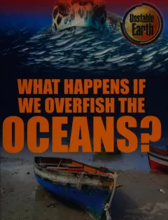 What happens if we overfish the oceans?