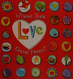 Where does love come from?
