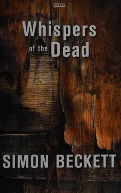 Whispers of the dead