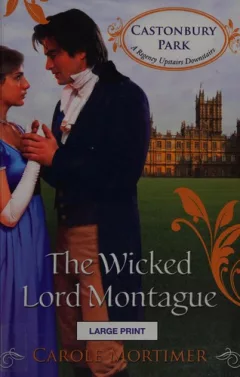 The Wicked Lord Montague
