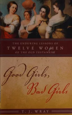 Good Girls, Bad Girls