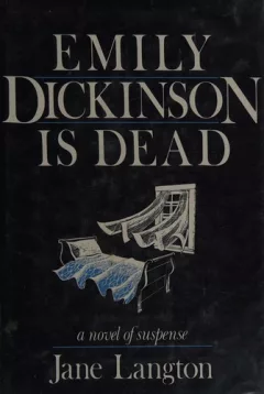 Emily Dickinson is dead