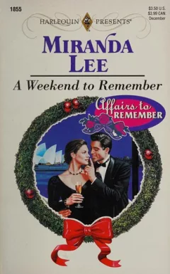 Weekend To Remember (Affairs To Remember)