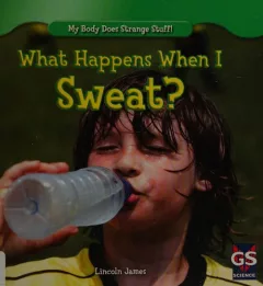 What happens when I sweat?