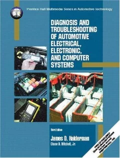 Diagnosis and troubleshooting of automotive electrical, electronic, and computer systems